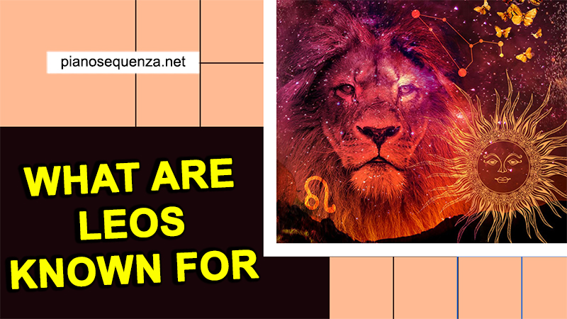 what makes a leo known for