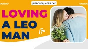 Loving a Leo Man: How Does He Express His Feelings?