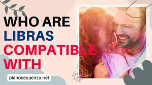 Who are Libras Compatible with? (Top 6 Matches)